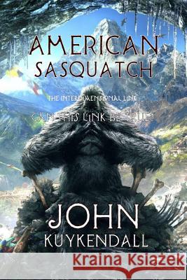 America Sasquatch John Kuykendall 9780359586981 Lulu.com - książka
