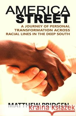 America Street Matt Pridgen 9780985412753 Lionhearts Press - książka