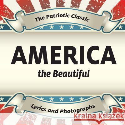 America the Beautiful Xist Publishing 9781623953188 Xist Publishing - książka