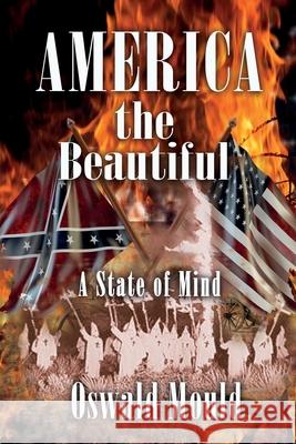 America the Beautiful Oswald Mould 9781912256310 Filament Publishing - książka