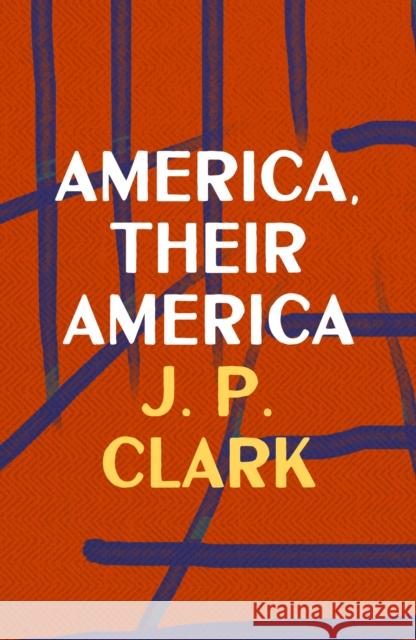 America, Their America J. P. Clark 9781035900756 Bloomsbury Publishing PLC - książka