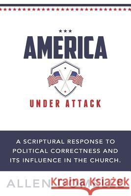 America, Under Attack Allen Domelle 9780997789447 Allen Domelle Ministries - książka