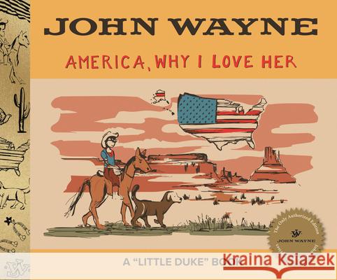 America, Why I Love Her John Wayne 9781429030304 Applewood Books - książka