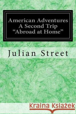 American Adventures A Second Trip 