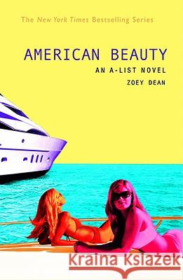 American Beauty Dean, Zoey 9780316010948 Little Brown and Company - książka