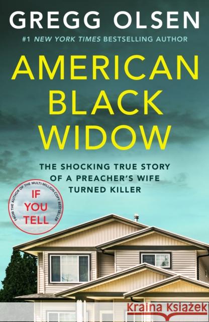 American Black Widow: The shocking true story of a preacher's wife turned killer Olsen, Gregg 9781804191217 Octopus Publishing Group - książka