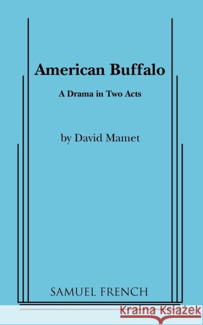 American Buffalo David Mamet 9780573640230 Samuel French Trade - książka