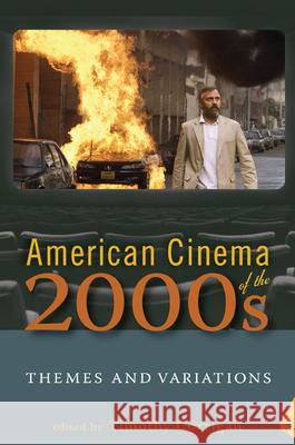 American Cinema of the 2000s: Themes and Variations Corrigan, Timothy 9780813552811 Rutgers University Press - książka