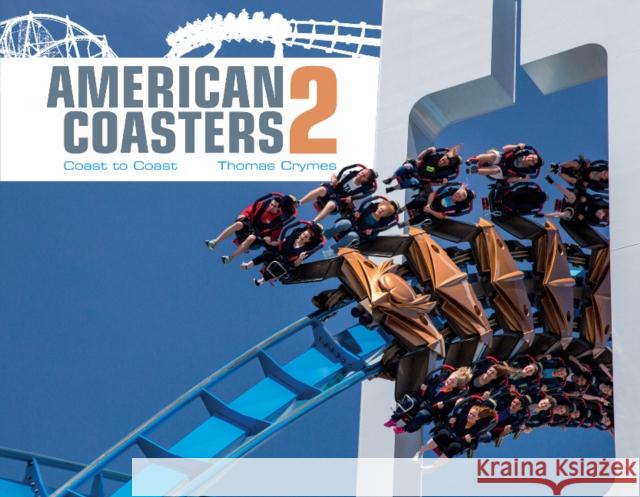 American Coasters 2: Coast to Coast Thomas Crymes 9780764351143 Schiffer Publishing - książka