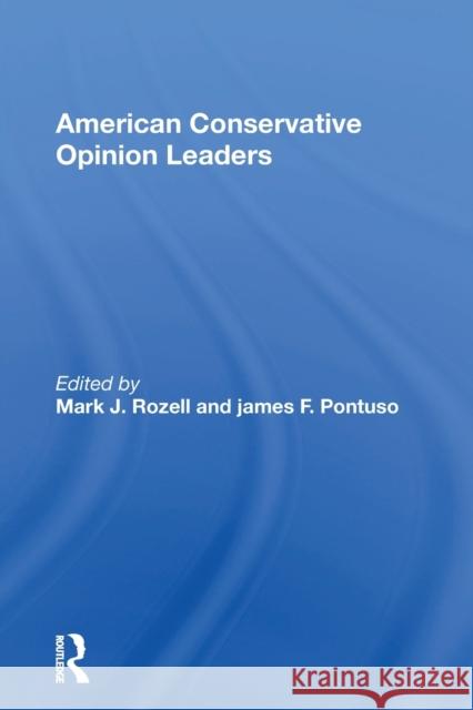 American Conservative Opinion Leaders Mark J. Rozell 9780367153519 Routledge - książka