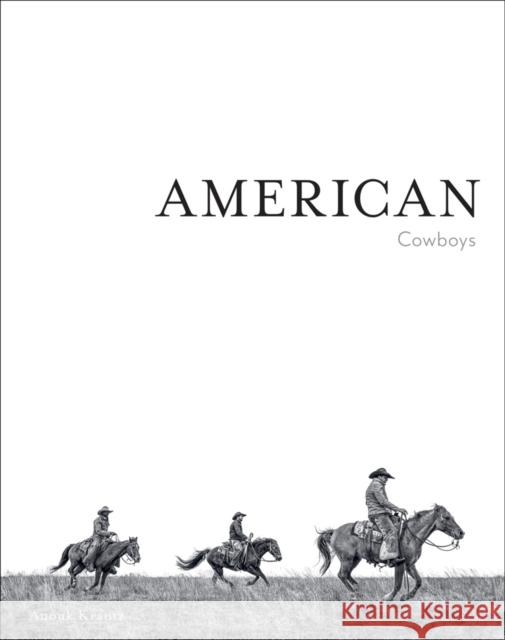American Cowboys Anouk Masson Krantz 9781864709186 Images Publishing Group - książka