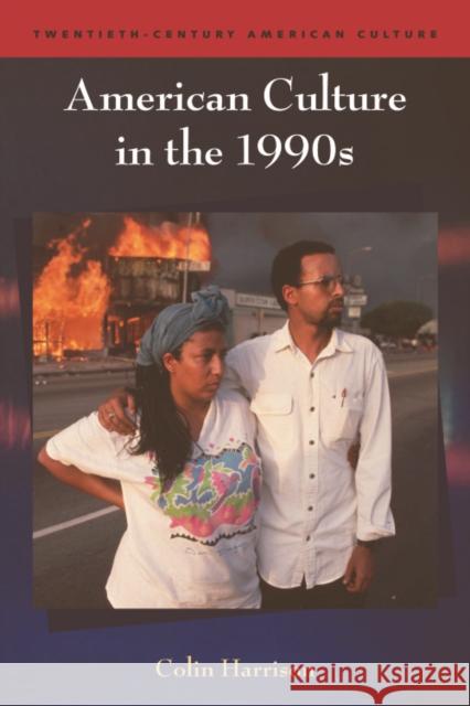 American Culture in the 1990s Dr. Colin Harrison 9780748622214 Edinburgh University Press - książka