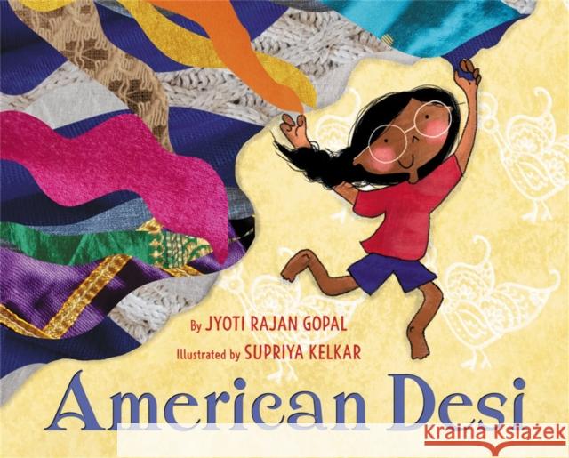 American Desi Jyoti Rajan Gopal Supriya Kelkar 9780316705301 Little, Brown Books for Young Readers - książka