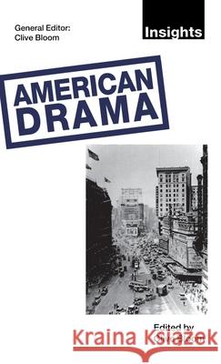 American Drama Clive Bloom 9780312123871 St. Martin's Press - książka