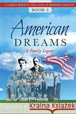 American Dreams Gwen Karella Mathis   9798985755206 Flying Saucer Delivery - książka