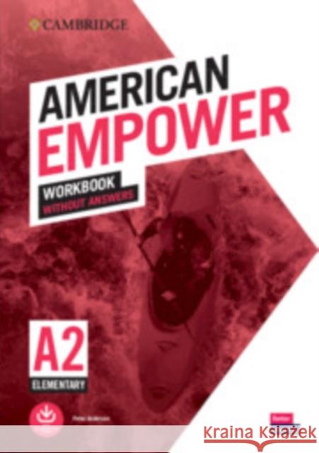 American Empower Elementary/A2 Workbook without Answers Peter Anderson 9781108817585 Cambridge University Press - książka