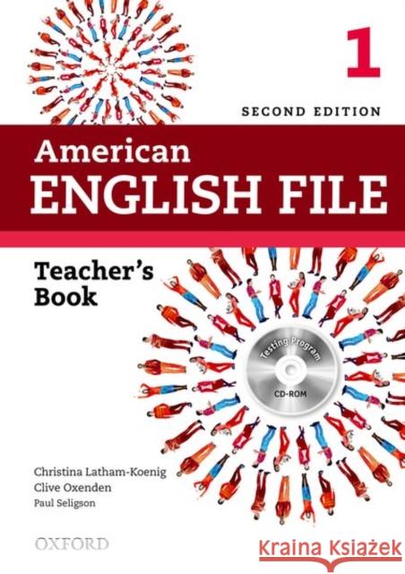 American English File 2e 1 Teacher Book: With Testing Program Latham-Koenig, Christina 9780194776332 Oxford University Press - książka