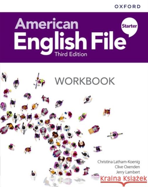 American English File 3e Workbook Starter Lambert, Jerry 9780194906005 Oxford University Press - książka