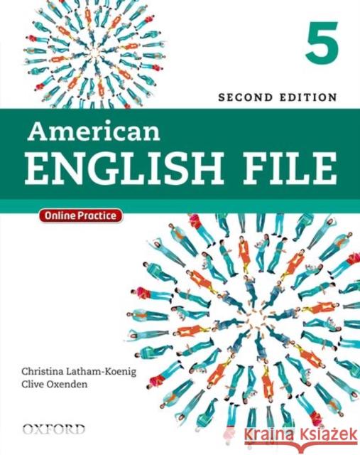 American English File Second Edition: Level 5 Student Book: With Online Practice    9780194776196 Oxford University Press - książka