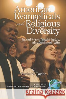 American Evangelicals and Religious Diversity (PB) Taylor, Kevin M. 9781593115173  - książka