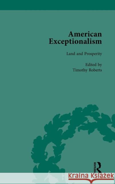 American Exceptionalism Vol 1 Timothy Roberts Lindsay DiCuirci  9781138750081 Routledge - książka