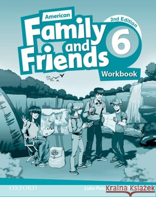 American Family and Friends: Supporting All Teachers, Developing Every Child: Level Six: Workbook Naomi Simmons Tamzin Thompson Jenny Quintana 9780194816809 Oxford University Press - książka