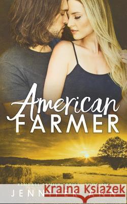 American Farmer Jennifer Ann 9781722701109 Createspace Independent Publishing Platform - książka