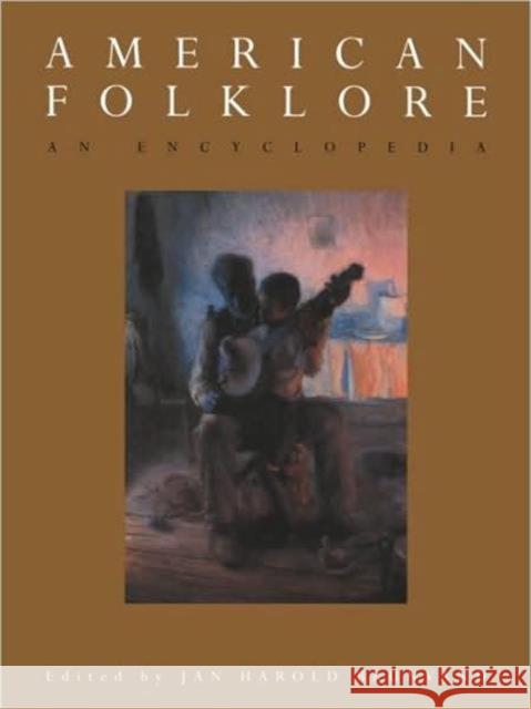 American Folklore: An Encyclopedia Brunvand, Jan Harold 9780815333500 Garland Publishing - książka