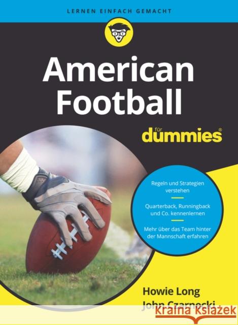 American Football fur Dummies Howie Long 9783527722235 Wiley-VCH Verlag GmbH - książka