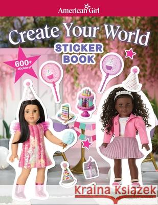 American Girl Friends Forever Sticker Book Mattel 9781683372400 American Girl Publishing Inc - książka