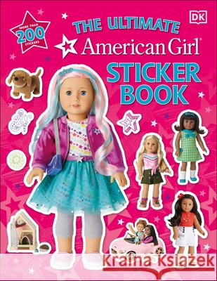 American Girl Ultimate Sticker Book Dk 9780744042214 DK Publishing (Dorling Kindersley) - książka