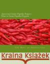 American Grown Paprika Pepper: How to Grow Paprika Peppers Roger Chambers U. S. Department O 9781546652625 Createspace Independent Publishing Platform