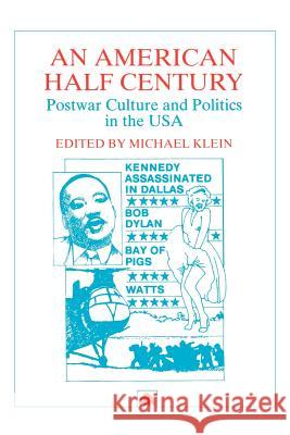American Half Century Michael Klein 9780745305011 PLUTO PRESS - książka