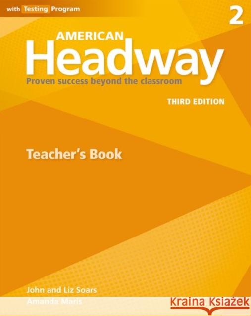 American Headway 3rd Edition 2 Teachers Book Soars 9780194725989 Oxford University Press - książka