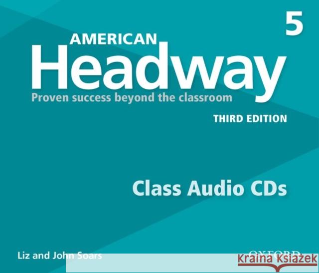 American Headway 3rd Edition 5 Class Audio CD 4 Discs Soars 9780194726702 Oxford University Press - książka