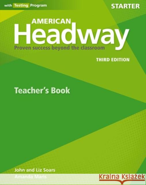 American Headway 3rd Edition Starter Teachers Book Soars 9780194725552 Oxford University Press - książka