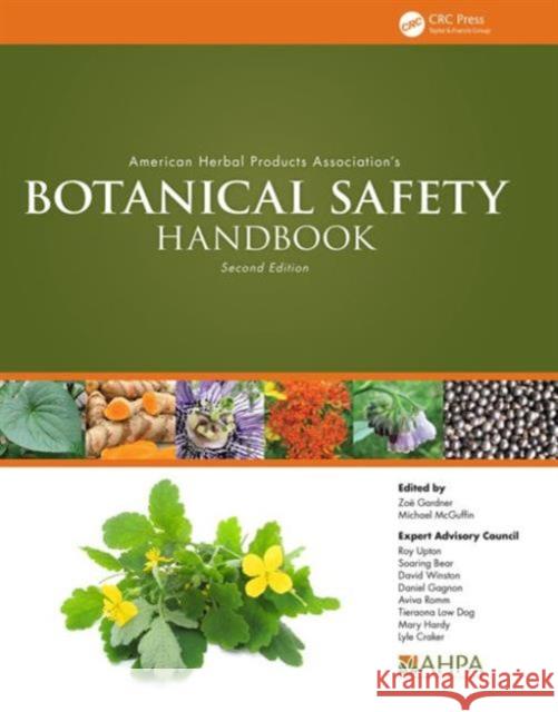 American Herbal Products Association's Botanical Safety Handbook Zoe Gardner Michael McGuffin 9781466516946 CRC Press - książka