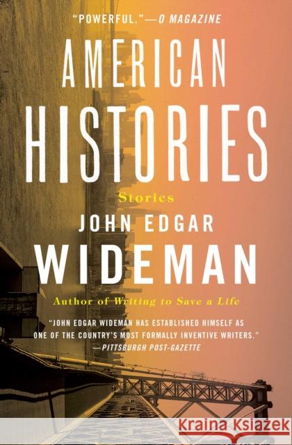 American Histories: Stories John Edgar Wideman 9781501178351 Scribner Book Company - książka