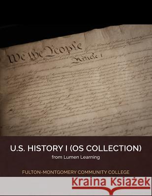 American History I Anna Biel Lumen Learning 9781641760201 Suny Oer - książka