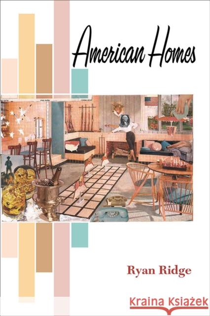 American Homes Ryan Ridge 9780472052585 University of Michigan Press - książka