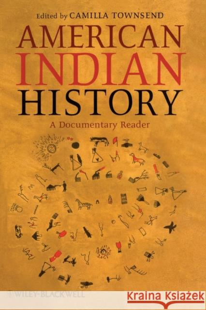 American Indian History Townsend, Camilla 9781405159081 JOHN WILEY AND SONS LTD - książka