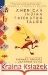 American Indian Trickster Tales Richard Erdoes Alfonso Ortiz Alfonso Ortiz 9780140277715 Penguin Books