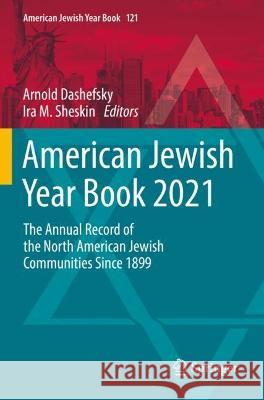 American Jewish Year Book 2021  9783030997526 Springer International Publishing - książka