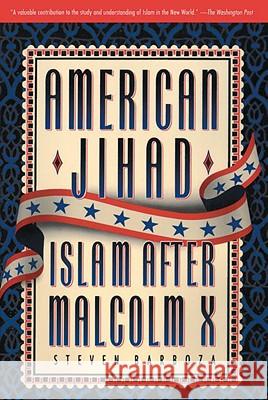 American Jihad: Islam After Malcolm X Barboza, Steven 9780385476942 Image - książka