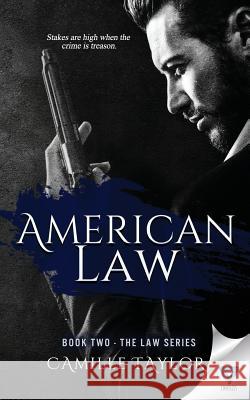 American Law Camille Taylor 9781680584493 Limitless Publishing, LLC - książka