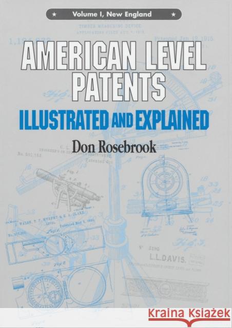 American Level Patents: Illustrated and Explained, Volume 1 Rosebrook, Don 9781879335929 Astragal Press - książka