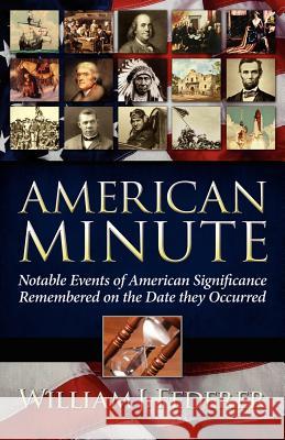 American Minute William J. Federer 9780965355780 Amerisearch - książka