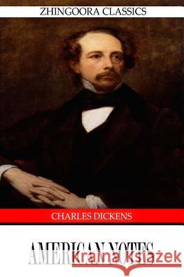 American Notes Charles Dickens 9781475168396 Createspace - książka