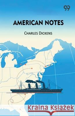 American Notes Charles Dickens 9789373409894 Double 9 Books - książka