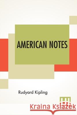 American Notes: With Introduction Rudyard Kipling 9789389821130 Lector House - książka
